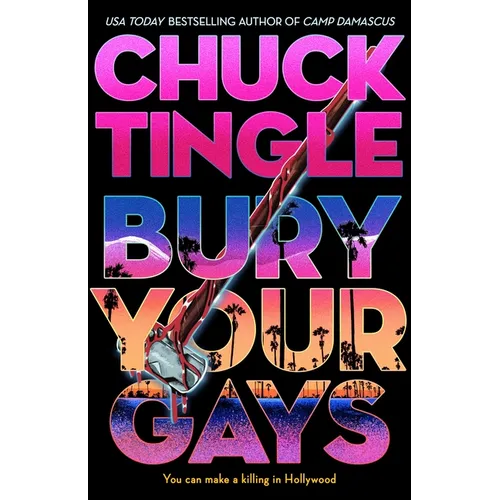 Bury Your Gays - Hardcover by Books by splitShops