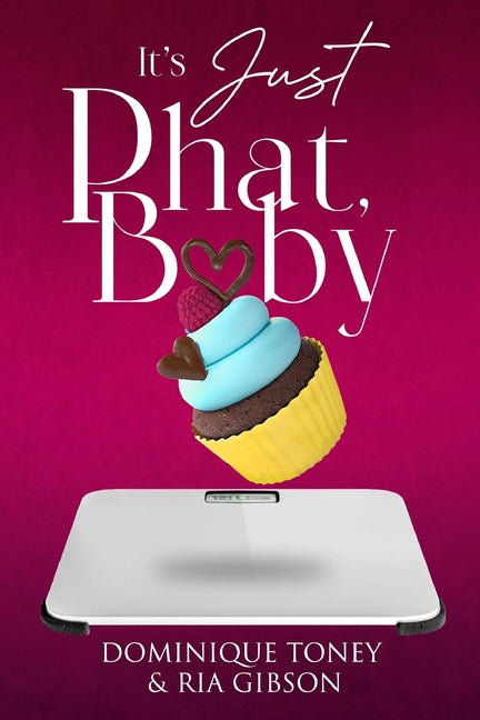 Its Just Phat Baby - Paperback by Books by splitShops