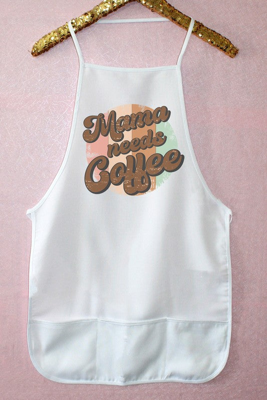 Mama Needs Coffee Kitchen Apron