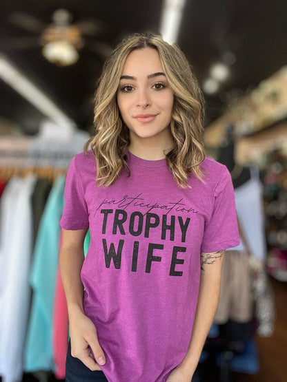 Participation Trophy Wife Tee by BlakWardrob