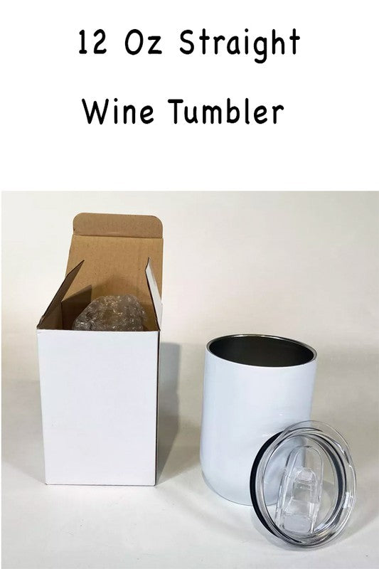 Wine Made Me Do It Graphic Wine Tumbler