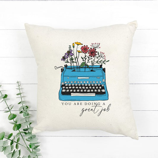 You're Doing A Great Job Typewriting Flowers PC