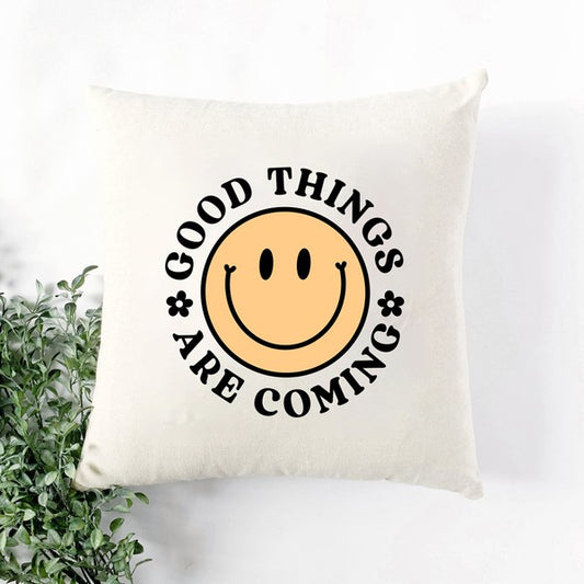 Good Things Are Coming Smiley Face Pillow Cover