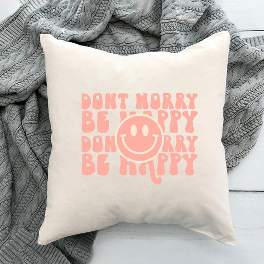 Don't Worry Be Happy Smiley Pillow Cover
