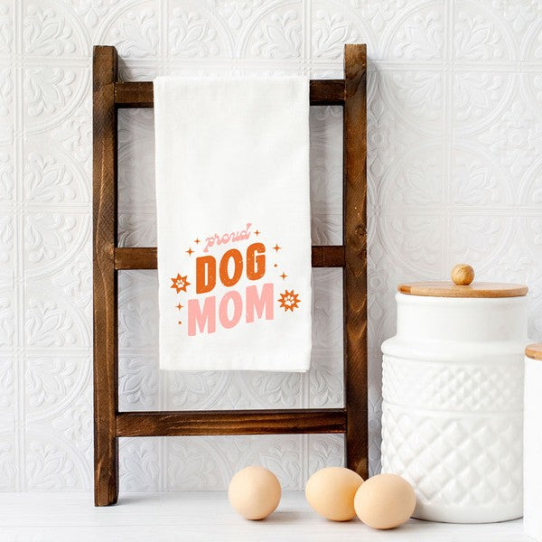 Proud Dog Mom Tea Towel