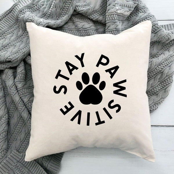 Stay Pawsitive Paw Pillow Cover