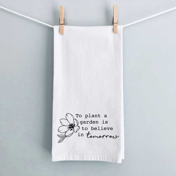 Believe In Tomorrow Tea Towel