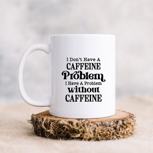 Caffeine Problem