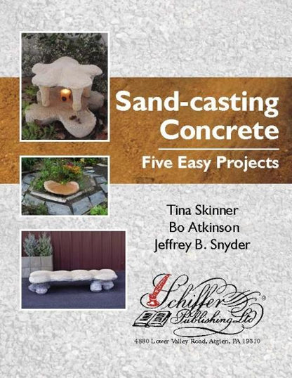 Sand Casting Concrete by Schiffer Publishing