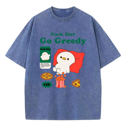 Unisex Fuck Diet Go Greedy Printed Retro Washed Short Sleeved T-Shirt by migunica