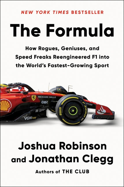 The Formula: How Rogues, Geniuses, and Speed Freaks Reengineered F1 Into the World's Fastest-Growing Sport - Hardcover by Books by splitShops