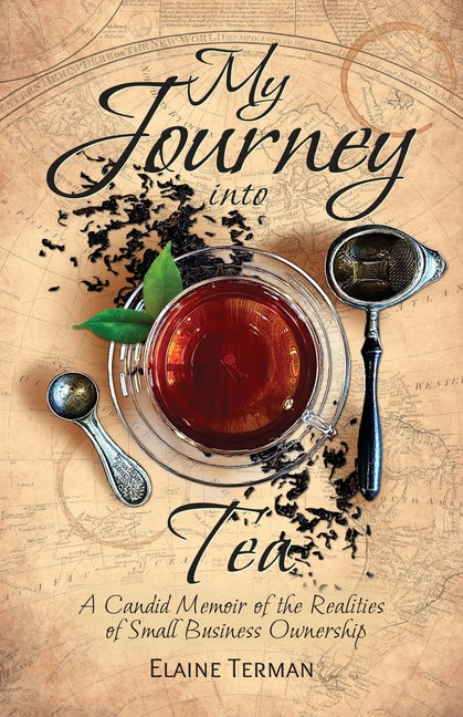 My Journey Into Tea - Paperback by Books by splitShops