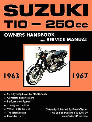 Suzuki T10 1963-1967 Factory Workshop Manual - Paperback by Books by splitShops