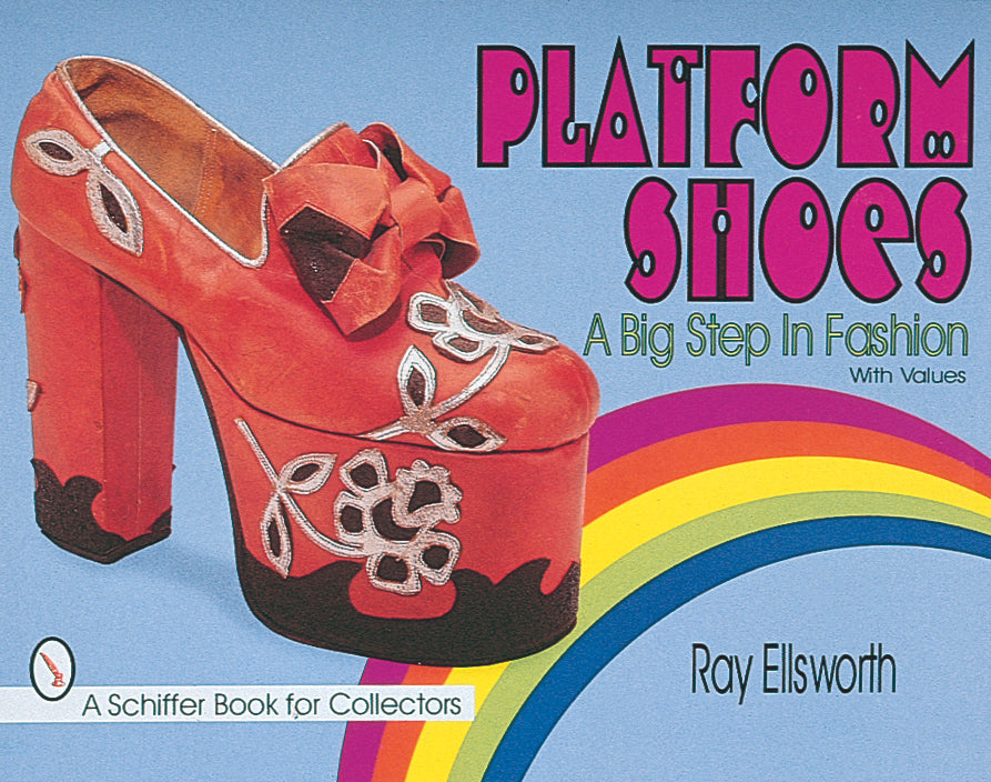 Platform Shoes by Schiffer Publishing