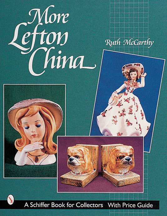 More Lefton China by Schiffer Publishing