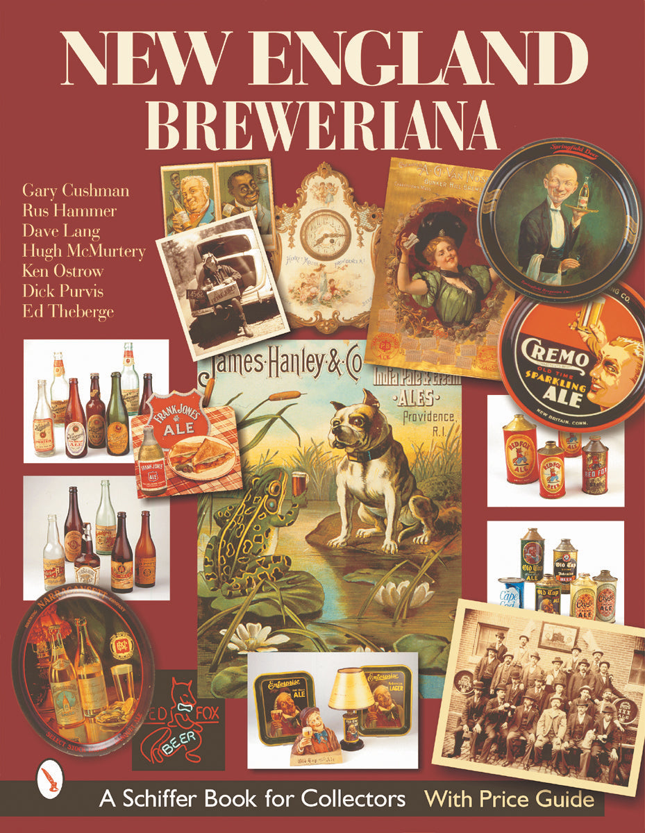 New England Breweriana by Schiffer Publishing