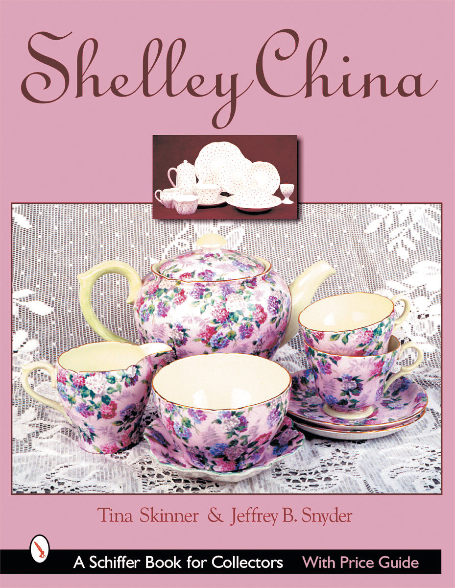 Shelley China by Schiffer Publishing