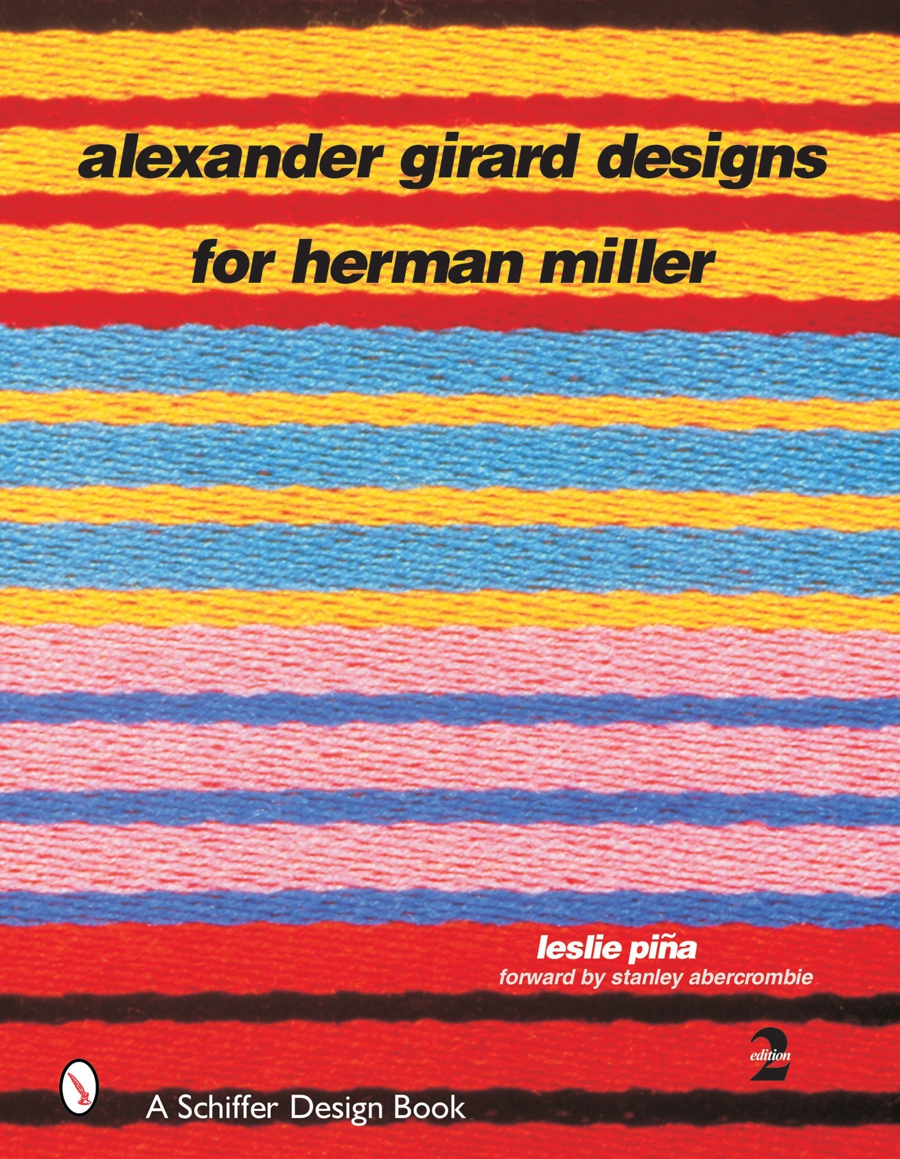 Alexander Girard Designs for Herman Miller by Schiffer Publishing