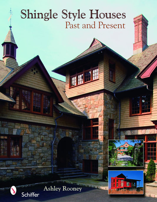 Shingle Style Homes by Schiffer Publishing