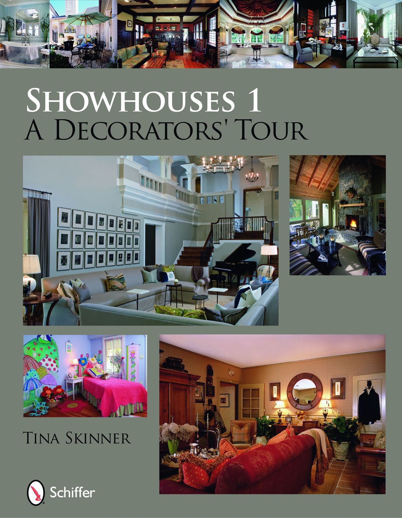 Showhouses 1 by Schiffer Publishing