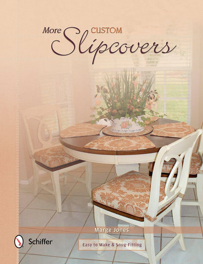 More Custom Slipcovers by Schiffer Publishing