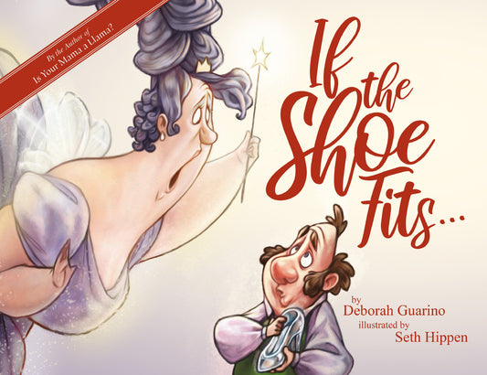 If the Shoe Fits by Schiffer Publishing