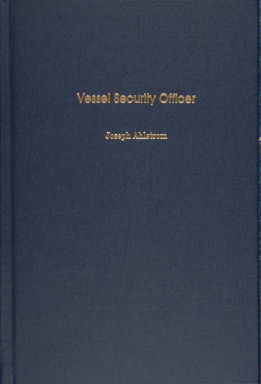 Vessel Security Officer by Schiffer Publishing