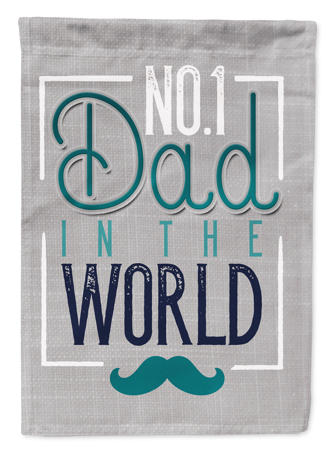 No 1 Dad in the World Flag Garden Size BB5427GF by Caroline's Treasures