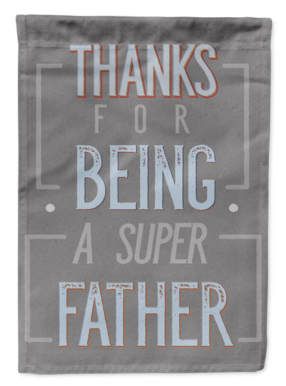 Thanks Super Father Flag Garden Size BB5428GF by Caroline's Treasures