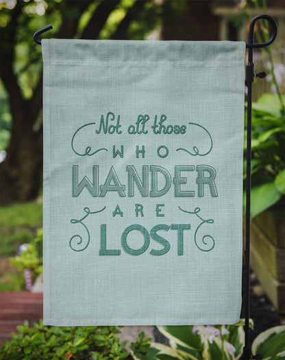 Not All Who Wander are Lost Flag Garden Size BB5466GF by Caroline's Treasures