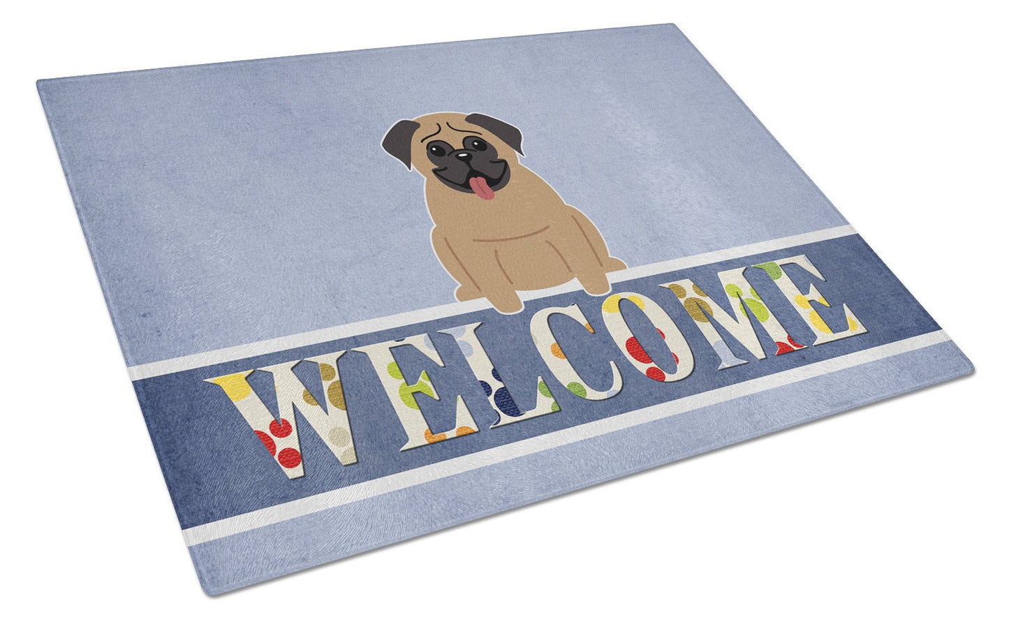 Pug Brown Welcome Glass Cutting Board Large BB5586LCB by Caroline's Treasures