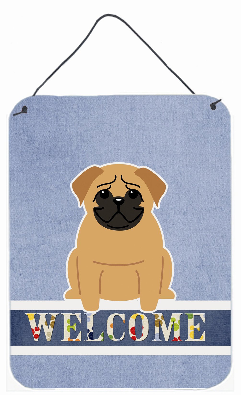 Pug Brown Welcome Wall or Door Hanging Prints BB5588DS1216 by Caroline's Treasures