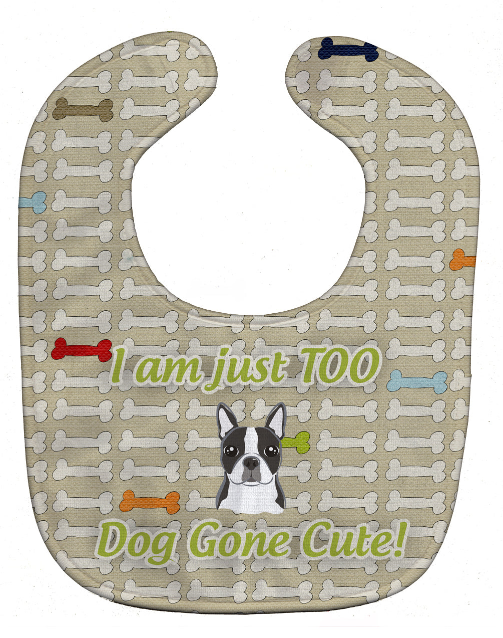 Too Cute Boston Terrier Baby Bib BB5772BIB by Caroline's Treasures