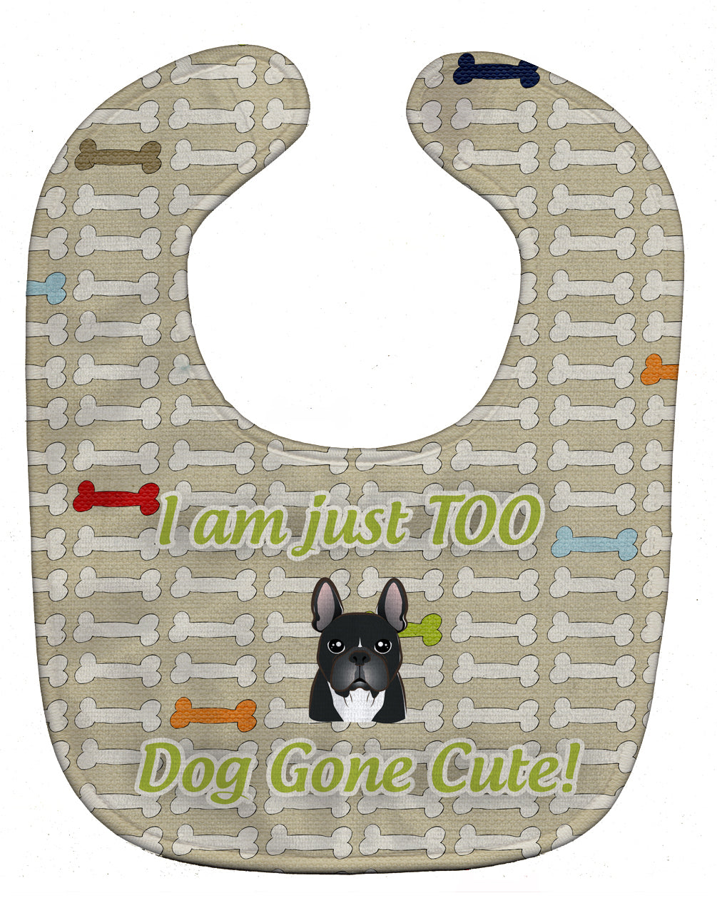 Too Cute French Bulldog Baby Bib BB5796BIB by Caroline's Treasures