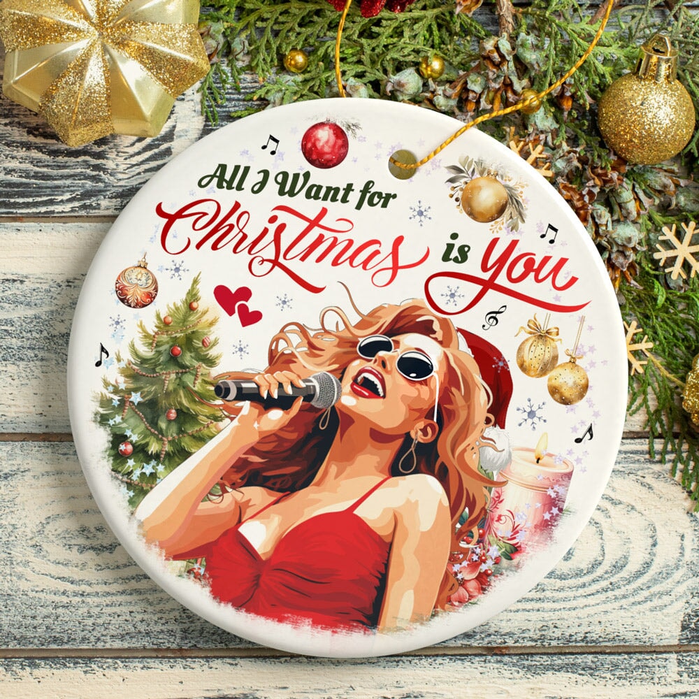 Artistic Classic Holiday Melody Ornament, All I Want for Christmas Is You, Celebrity Singer Gift by OrnamentallyYou