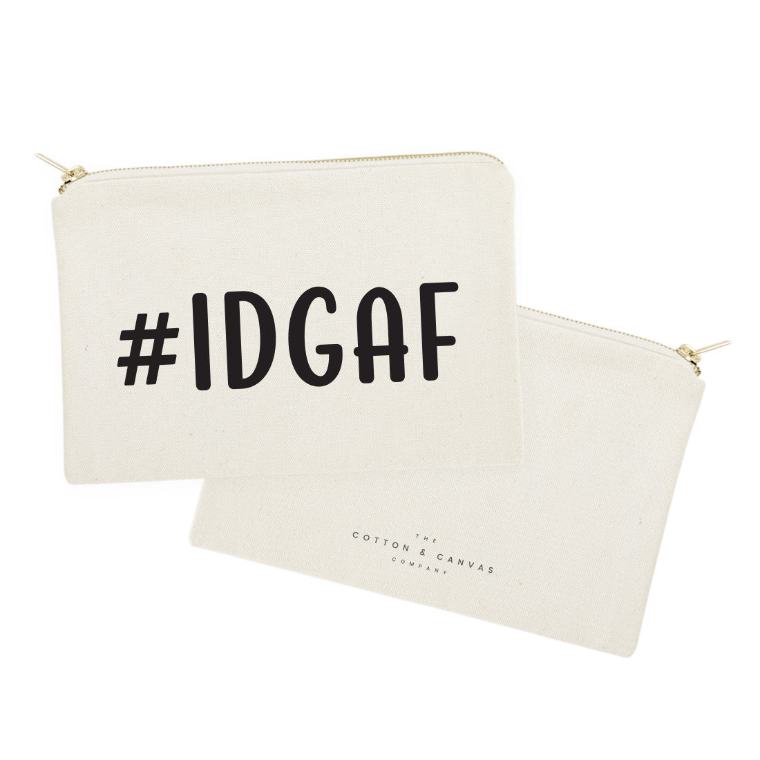 #IDGAF Cotton Canvas Cosmetic Bag by The Cotton & Canvas Co.