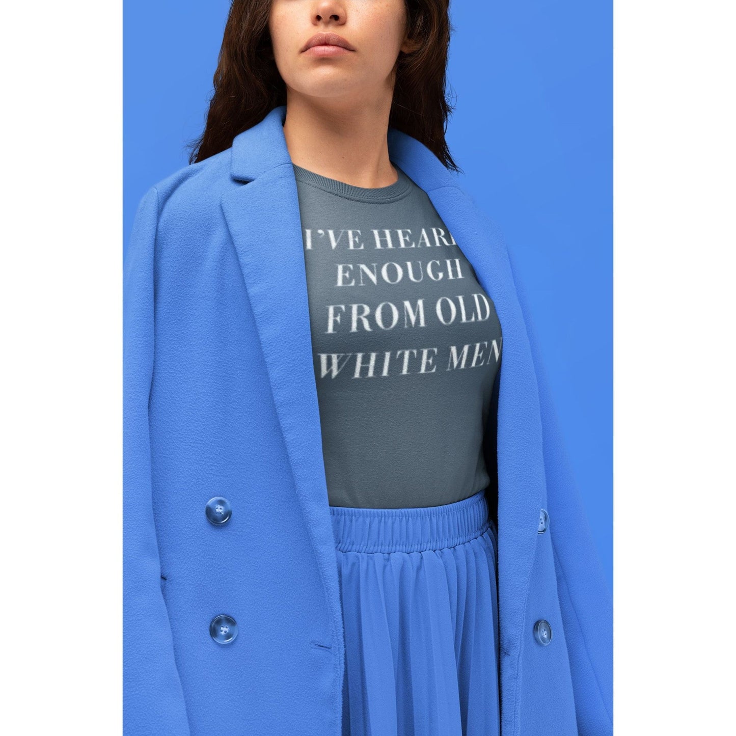 [LAST CALL ONLY SIZE SM LEFT] I've Heard Enough from Old White Men Women's T-Shirt by The Bullish Store