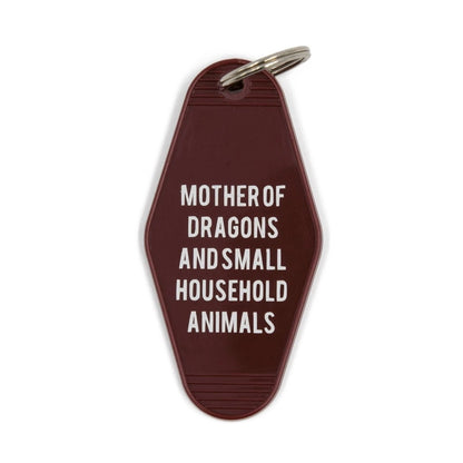 Mother of Dragons and Small Household Animals Motel Style Keychain in Dark Red by The Bullish Store