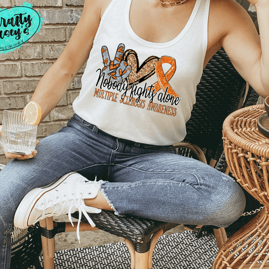 Multiple Sclerosis Awareness Nobody Fights Alone- Ribbon-Tank Top by Crafty Casey's