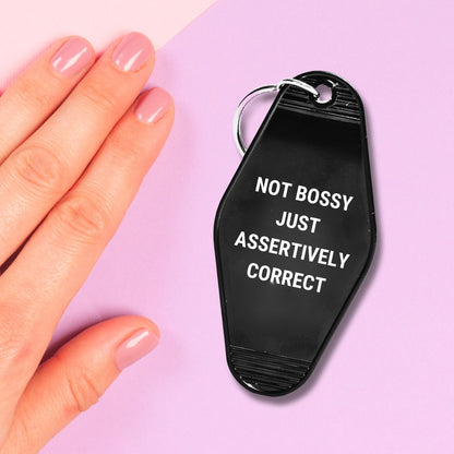 Not Bossy Just Assertively Correct Motel Keychain by The Bullish Store