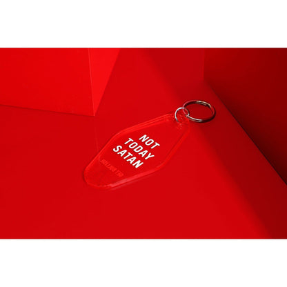 Not Today Satan Red Translucent Motel Style Keychain by The Bullish Store