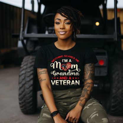 Nothing Scares Me, Mom, Grandma, & Female Veteran Tee, by Crafty Casey's