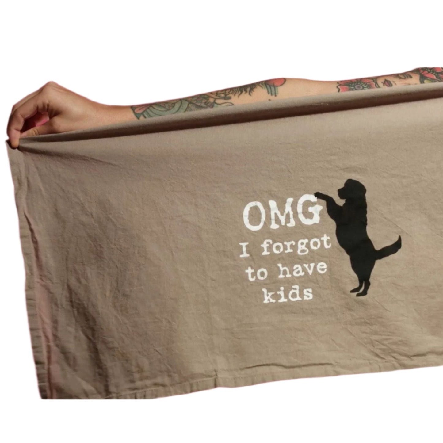 OMG I Forgot To Have Kids Cotton Dish Towel | Dog Lover Funny Novelty Cloth Tea Towel | Gift for Her by The Bullish Store