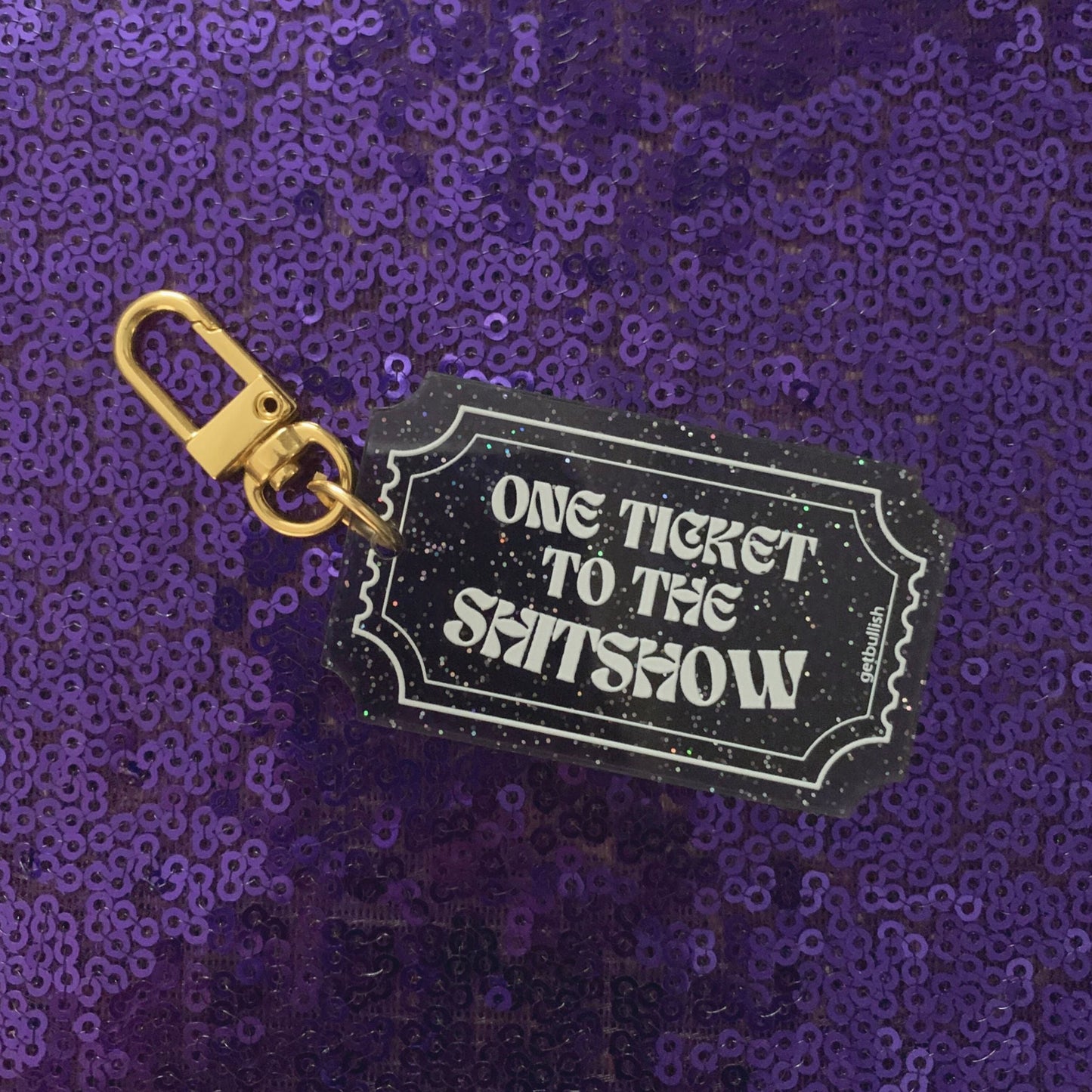 One Ticket to the Shitshow Black Glitter Acrylic Keychain | Ticket-shaped Keyholder by The Bullish Store