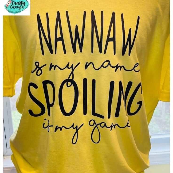 Personalized Mother's Day T- Shirts -Grandma, Mamma, Auntie, GIGI Is My Name Spoiling Is My Game ! by Crafty Casey's