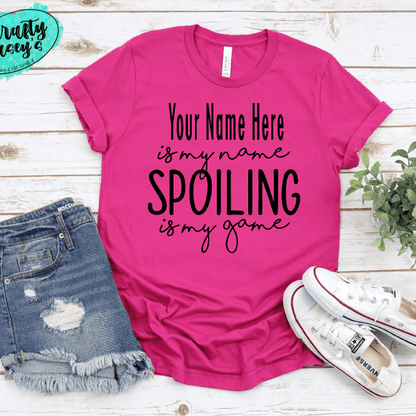 Personalized Mother's Day T- Shirts -Grandma, Mamma, Auntie, GIGI Is My Name Spoiling Is My Game ! by Crafty Casey's