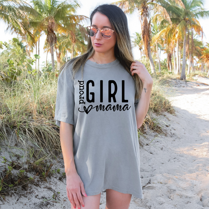 Proud Girl Mama Loved- Unisex T-shirts by Crafty Casey's