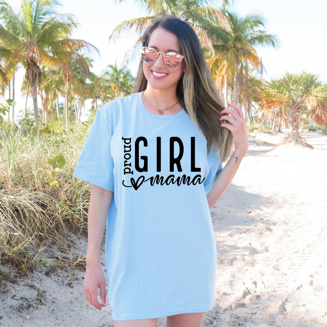 Proud Girl Mama Loved- Unisex T-shirts by Crafty Casey's