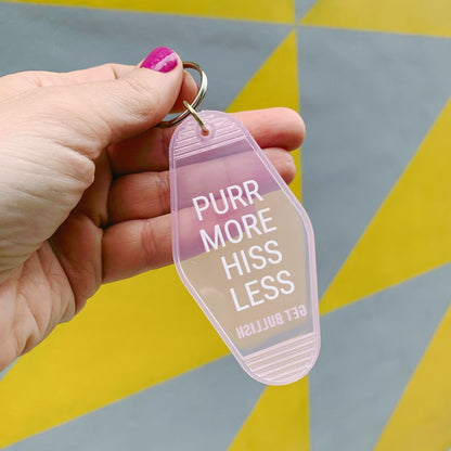 Purr More Hiss Less Motel Style Keychain in Pink Translucent by The Bullish Store