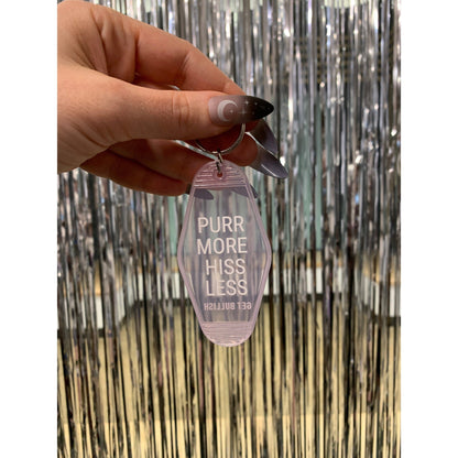 Purr More Hiss Less Motel Style Keychain in Pink Translucent by The Bullish Store